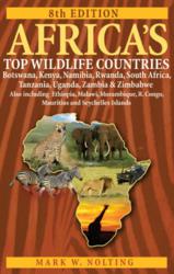 Africa's Top Wildlife Countries 8th Edition